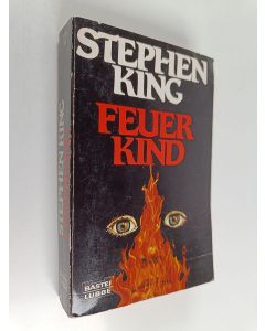 Kirjailijan Stephen King käytetty kirja Feuerkind