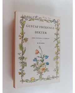 Kirjailijan Gustaf Fröding käytetty kirja Gustaf Frödings dikter