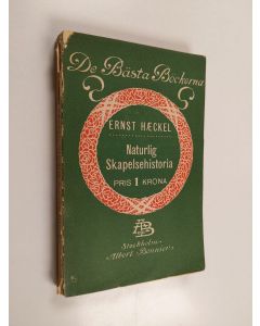 Kirjailijan Ernst Haeckel käytetty kirja Naturlig skapelsehistoria