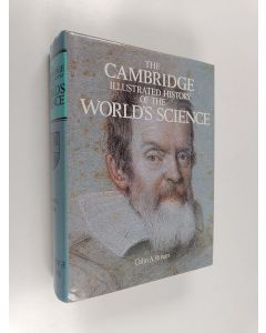 Kirjailijan Colin A. Ronan käytetty kirja The cambridge illustrated history of the world's science