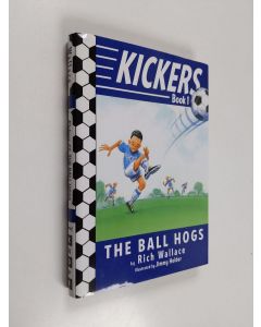 Kirjailijan Rich Wallace käytetty kirja The Ball Hogs