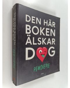 Kirjailijan PewDiePie käytetty kirja Den här boken älskar dig