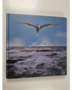 Kirjailijan Elina Nuortie käytetty kirja Kuohu : koukussa saaristoon