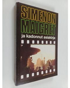 Kirjailijan Georges Simenon käytetty kirja Maigret ja kadonnut asiakirja : komisario Maigret'n tutkimuksia