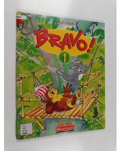 Kirjailijan Judy West & C.J. Moore käytetty teos Bravo ! 1 - Pupil's Book