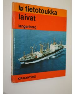 Kirjailijan Hans Langenberg käytetty kirja Laivat