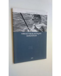 Tekijän Jani Surakka  käytetty kirja Virkistyskalastajan säädöksiä