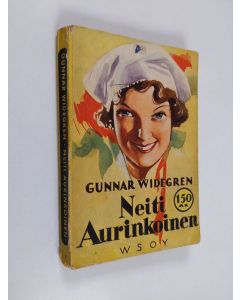 Kirjailijan Gunnar Widegren käytetty kirja Neiti Aurinkoinen : romaani