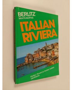 Tekijän Editions Berlitz  käytetty kirja Italian Riviera