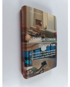 Kirjailijan Macarena San Martin käytetty kirja Våningar i London och New York Leiligheter i London og New York = Lejligheder i London og New York = Lontoon ja New Yorkin huoneistot