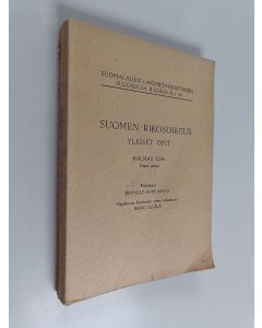 Kirjailijan Brynolf Honkasalo käytetty kirja Suomen rikosoikeus : 1. Yleiset opit : 3