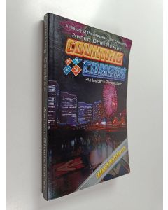 Kirjailijan Aaron Chmielowiec käytetty kirja Counting Combos 2013 Edition - A History of the Japanese DDR Community