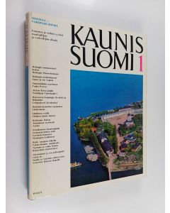 käytetty kirja Kaunis Suomi 1 : Uusimaa - Varsinais-Suomi