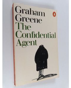 Kirjailijan Graham Greene käytetty kirja The confidential agent : an entertainment