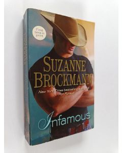 Kirjailijan Suzanne Brockmann käytetty kirja Infamous