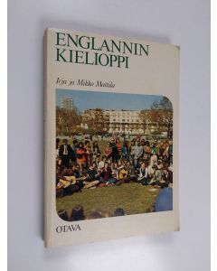 Kirjailijan Irja Mattila käytetty kirja Englannin kielioppi