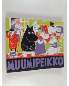 Kirjailijan Tove Jansson käytetty kirja Muumipeikko 15