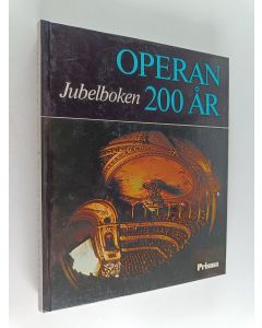 Kirjailijan Klas Ralf käytetty kirja Operan 200 år - jubelboken