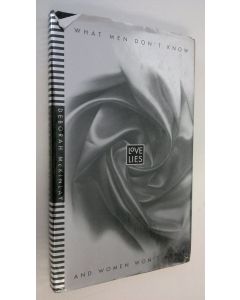 Kirjailijan Deborah McKinlay käytetty kirja Love lies : What men don't know and women won't admit