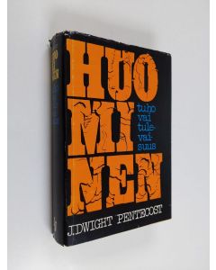 Kirjailijan J. Dwight Pentecost käytetty kirja Huominen, tuho vai tulevaisuus : Raamatun pääprofetioiden selitys