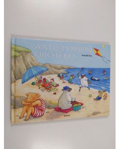 Kirjailijan Armelle Boy käytetty kirja Aatu-possun uroteko
