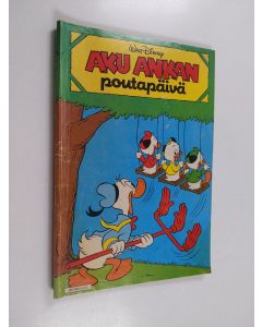 Kirjailijan Walt Disney käytetty kirja Aku Ankan poutapäivä