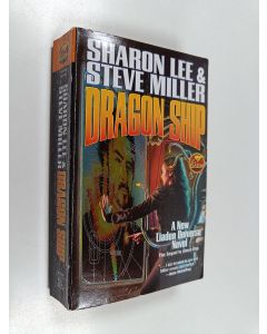 Kirjailijan Steve Miller & Sharon Lee käytetty kirja Dragon Ship