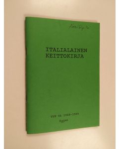 käytetty kirja Italialainen keittokirja