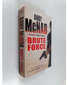 Kirjailijan Andy McNab käytetty kirja Brute Force