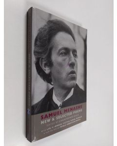 Kirjailijan Christopher B. Ricks & Samuel Menashe käytetty kirja New and Selected Poems