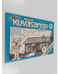 Kirjailijan Wallu käytetty teos Wallun kulttuurikuvasarjoja 3