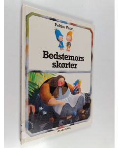 Kirjailijan Pekka Vuori käytetty kirja Bedstemors skørter