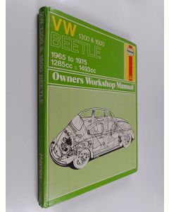 Kirjailijan John Harold Haynes & David Horsfall Stead käytetty kirja Volkswagen 1300 and 1500 Beetle - Owner's Workshop Manual