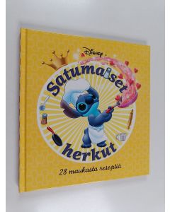 käytetty kirja Satumaiset herkut : 28 maukasta reseptiä