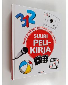 käytetty kirja Suuri pelikirja : koko perheen parhaat pelit ja leikit