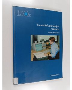 Kirjailijan Matti Tauriainen käytetty kirja Suunnittelupalvelujen hankinta