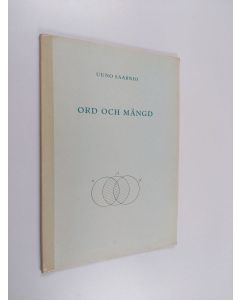 Kirjailijan Uuno Saarnio käytetty kirja Ord och mängd
