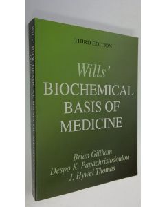 Kirjailijan Eric Wills käytetty kirja Wills' Biochemical Basis of Medicine