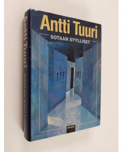 Kirjailijan Antti Tuuri käytetty kirja Sotaan syylliset