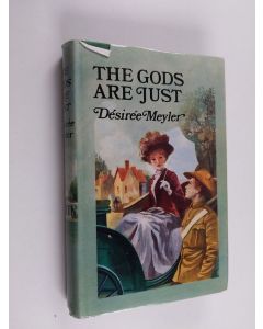 Kirjailijan Désirée Meyler käytetty kirja The Gods are Just