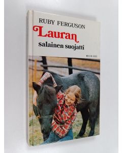 Kirjailijan Rudy Ferguson käytetty kirja Lauran salainen suojatti