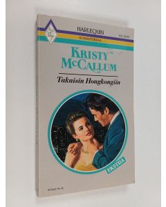 Kirjailijan Kristy McCallum käytetty kirja Takaisin Hongkongiin