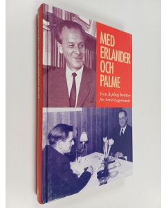 Kirjailijan Sven Aspling käytetty kirja Med Erlander och Palme : Sven Aspling berättar för Arvid Lagercrantz