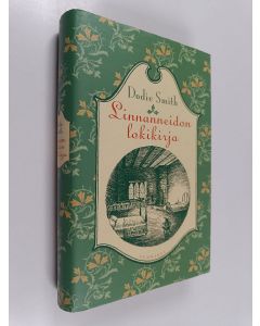 Kirjailijan Dodie Smith käytetty kirja Linnanneidon lokikirja