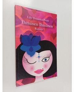 Kirjailijan Lily Onjukka-Prusi käytetty kirja Ihminen Ihminen : runoja