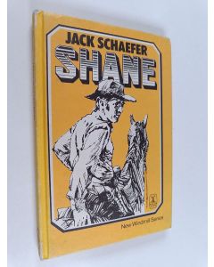 Kirjailijan Jack Schaefer käytetty kirja Shane