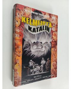 Kirjailijan Walt Disney käytetty kirja Kelmeistä katalin