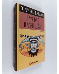 Kirjailijan Tony Hillerman käytetty kirja Pyhät ilveilijät