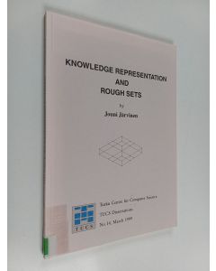 Kirjailijan Jouni Järvinen käytetty kirja Knowledge Representation and Rough Sets