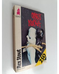 Kirjailijan Rex Stout käytetty kirja Oikeus kuolla